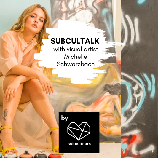 subcultalk with visual artist Michelle Schwarzbach aka Mishka from Berlin, Germany
