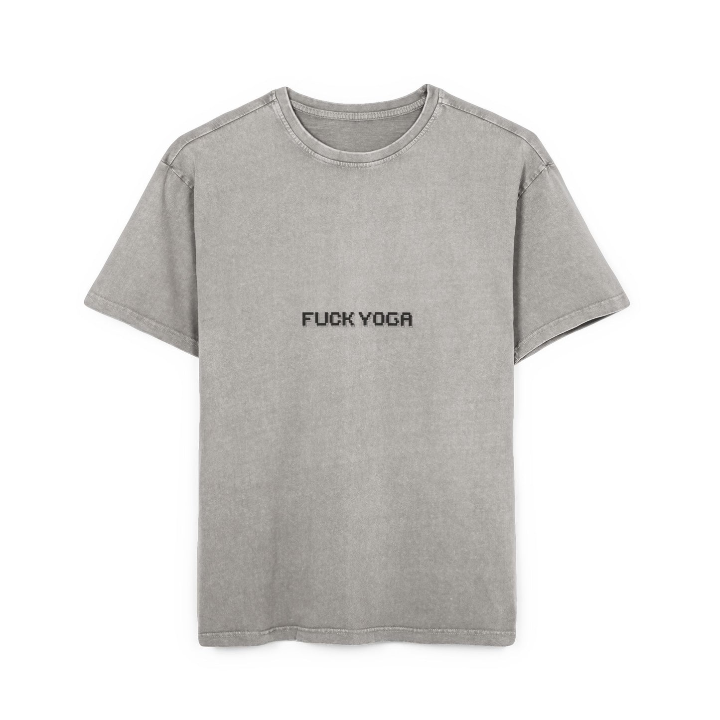 Gray t-shirt with 'FUCK YOGA' text on a white background