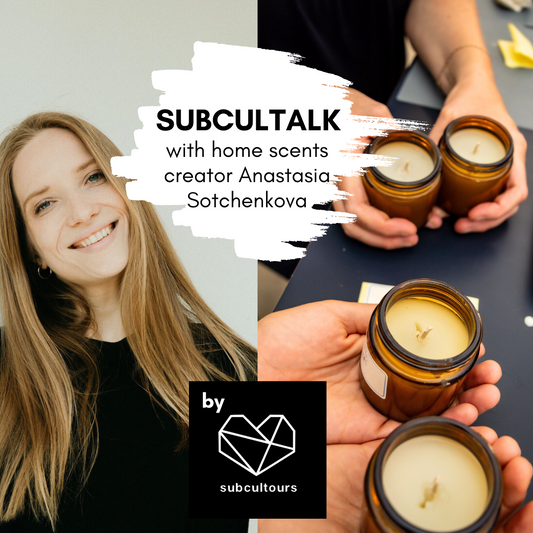 subcultalk with home scents creator Anastasia