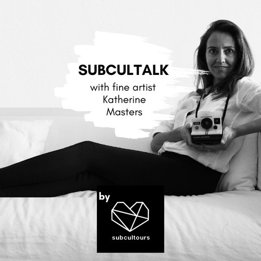 subcultalk with Katherine Masters, Fine artist and Yoga instructor from Cascais, Portugal